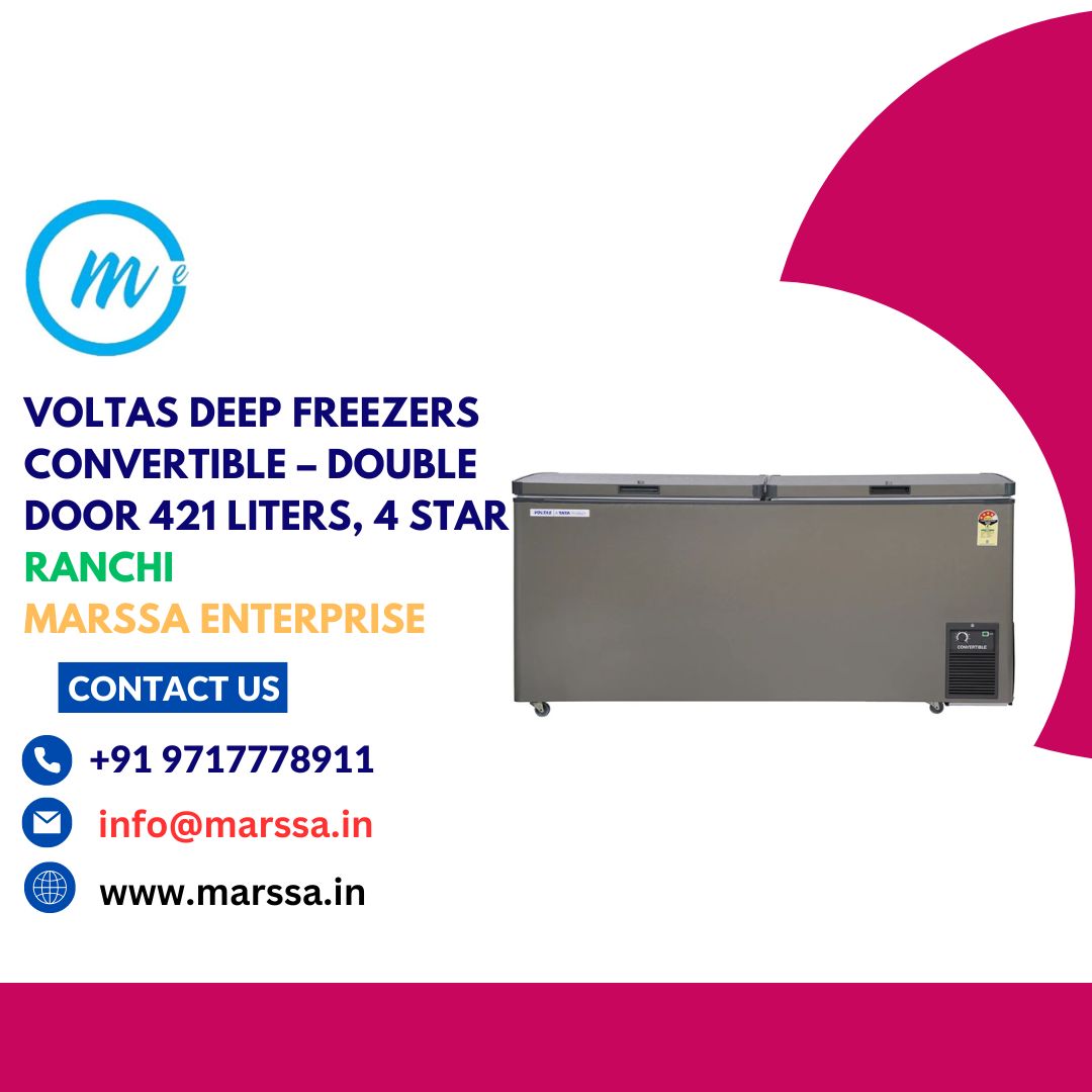 Voltas Deep Freezers Convertible – Double Door 421 Liters, 4 Star Ranchi Marssa Enterprise