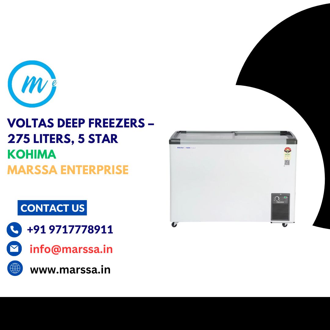 Voltas Deep Freezers – 275 Liters, 5 Star Kohima Marssa Enterprise