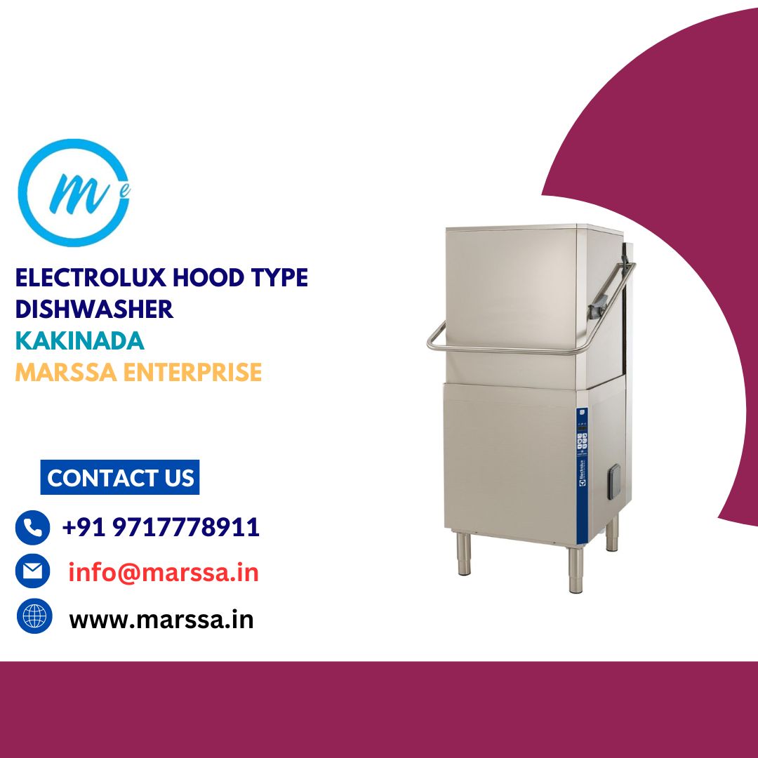 Electrolux Hood Type Dishwasher Kakinada Marssa Enterprise