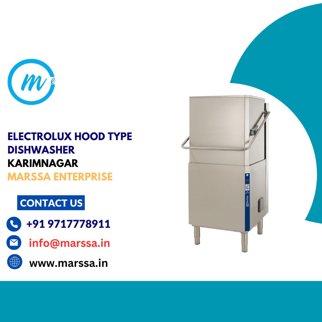 Electrolux Hood Type Dishwasher Karimnagar Marssa Enterprise