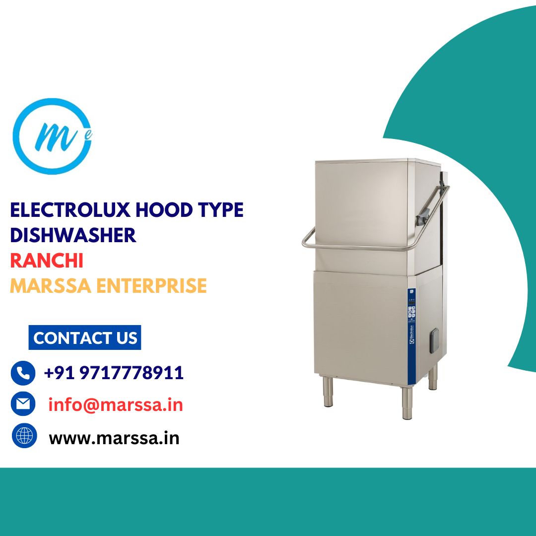 Electrolux Hood Type Dishwasher Ranchi Marssa Enterprise