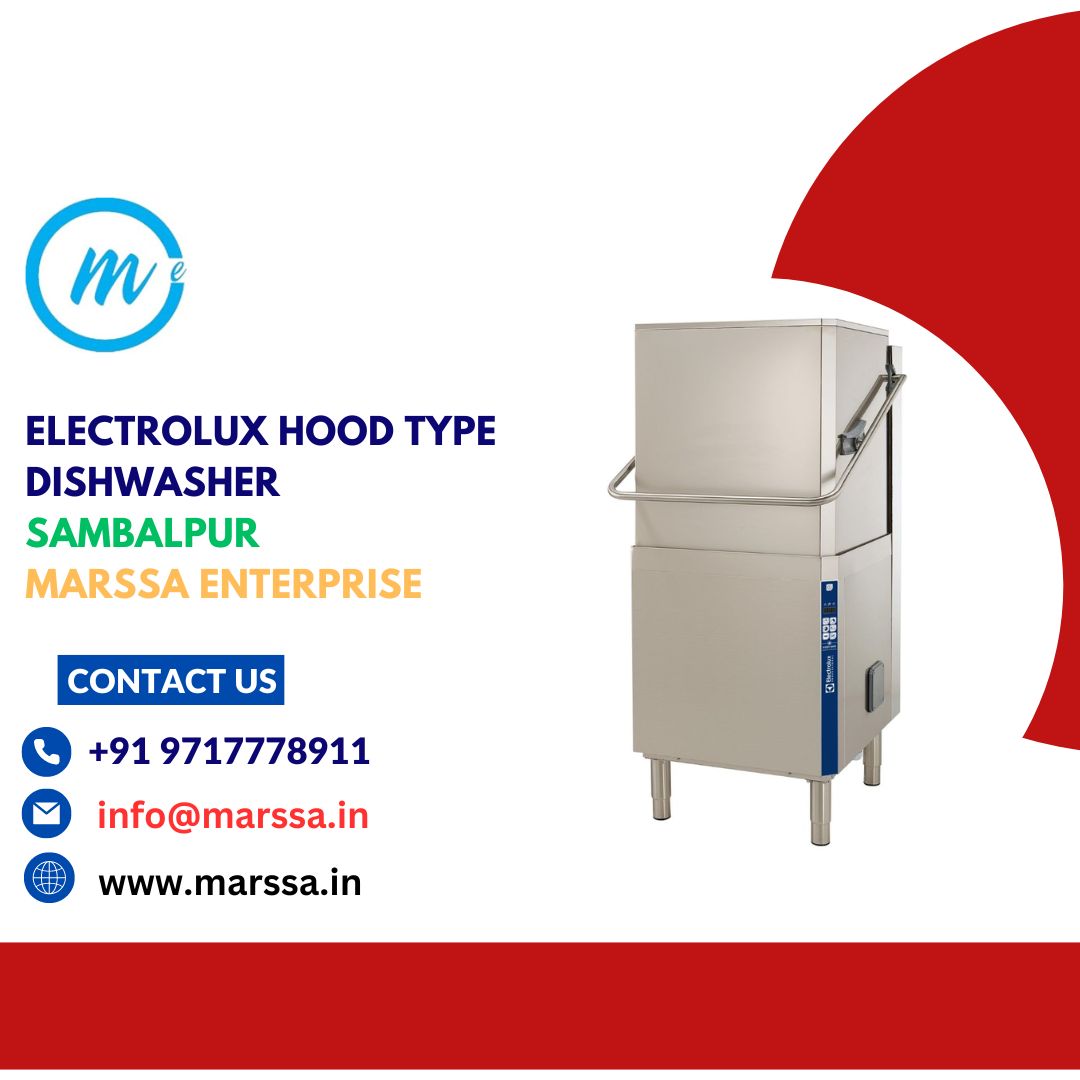Electrolux Hood Type Dishwasher Sambalpur Marssa Enterprise
