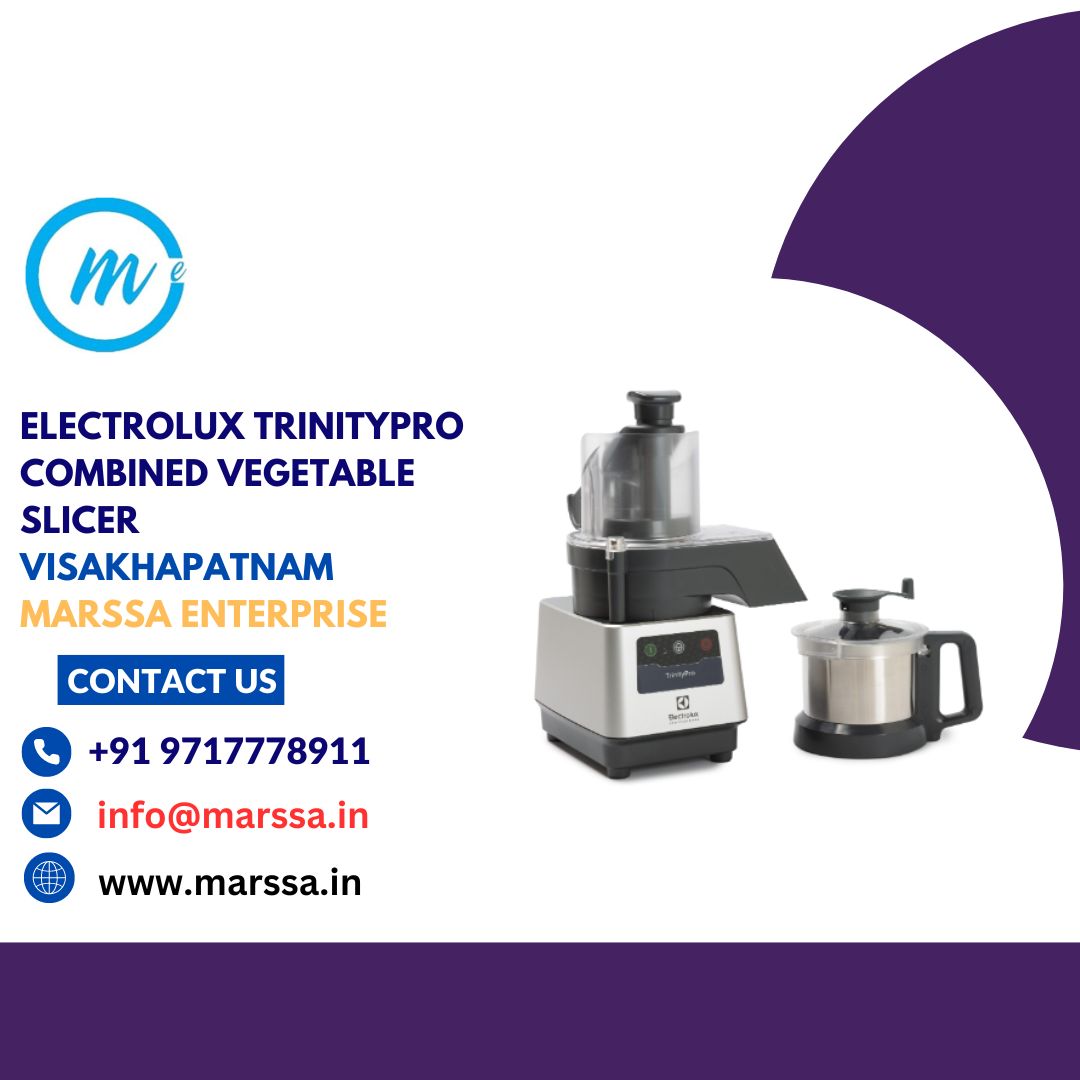 Electrolux TrinityPro Combined Vegetable Slicer Visakhapatnam Marssa Enterprise