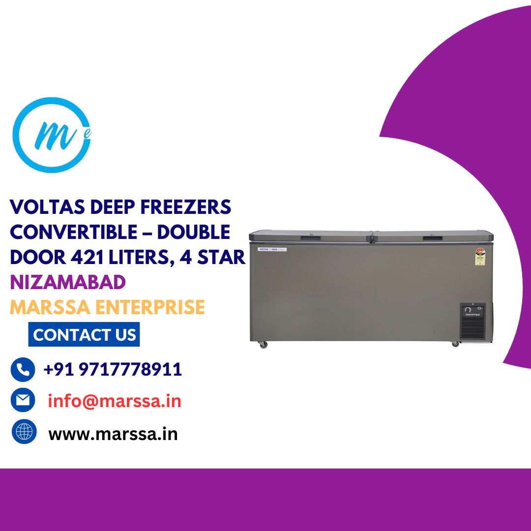 Voltas Deep Freezers Convertible – Double Door 421 Liters, 4 Star Nizamabad Marssa Enterprise
