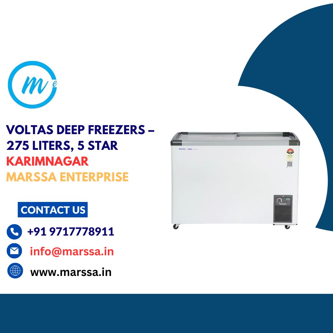 Voltas Deep Freezers – 275 Liters, 5 Star Karimnagar Marssa Enterprise