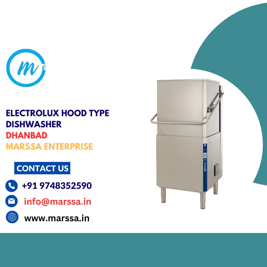 Electrolux Hood Type Dishwasher Dhanbad Marssa Enterprise