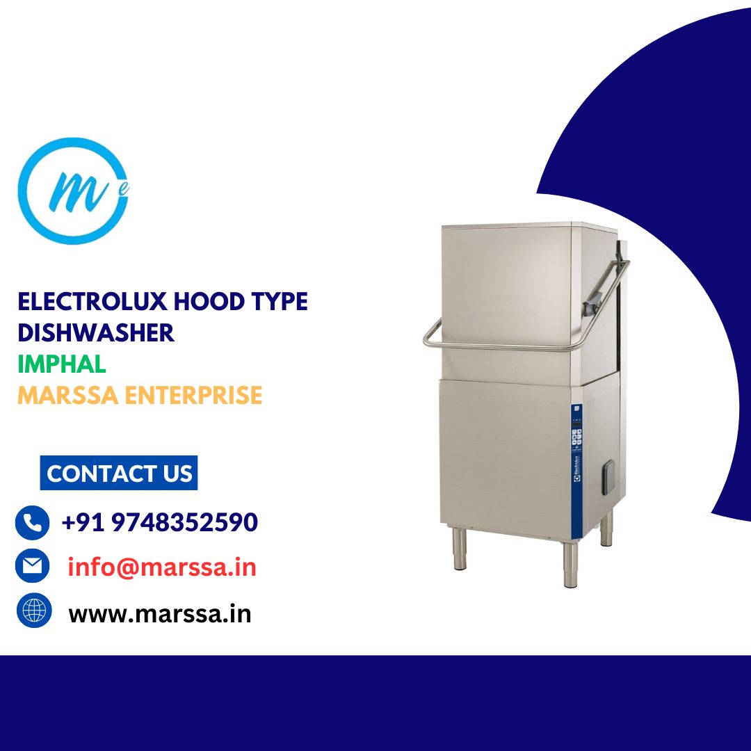 Electrolux Hood Type Dishwasher Imphal Marssa Enterprise