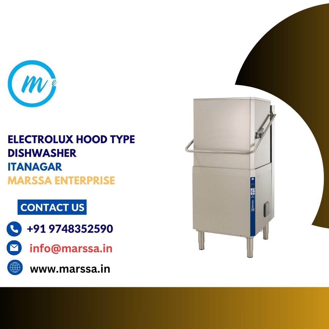 Electrolux Hood Type Dishwasher Itanagar Marssa Enterprise