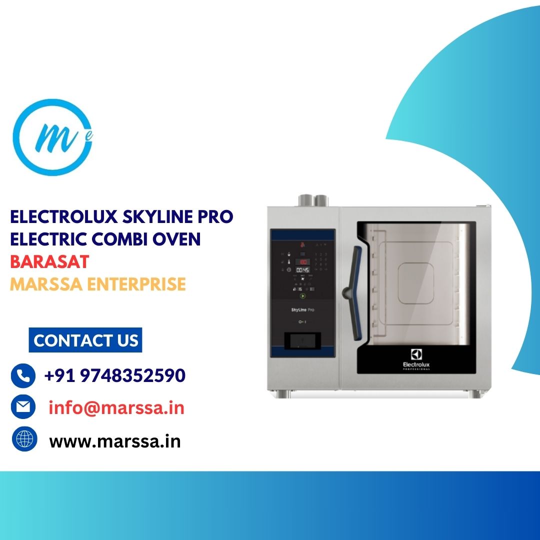 Electrolux SkyLine Pro Electric Combi Oven Barasat Marssa Enterprise
