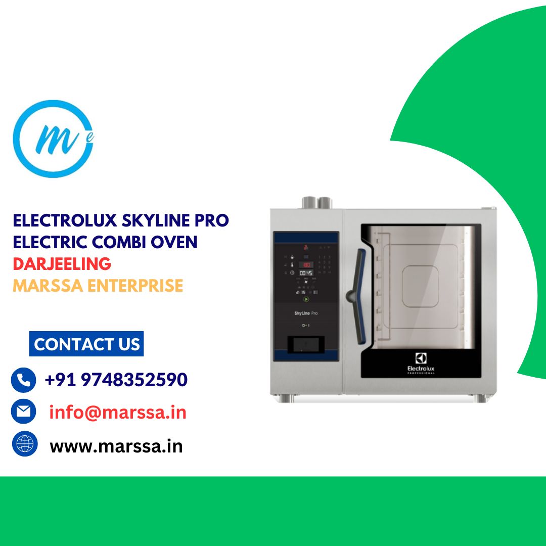 Electrolux SkyLine Pro Electric Combi Oven Darjeeling Marssa Enterprise