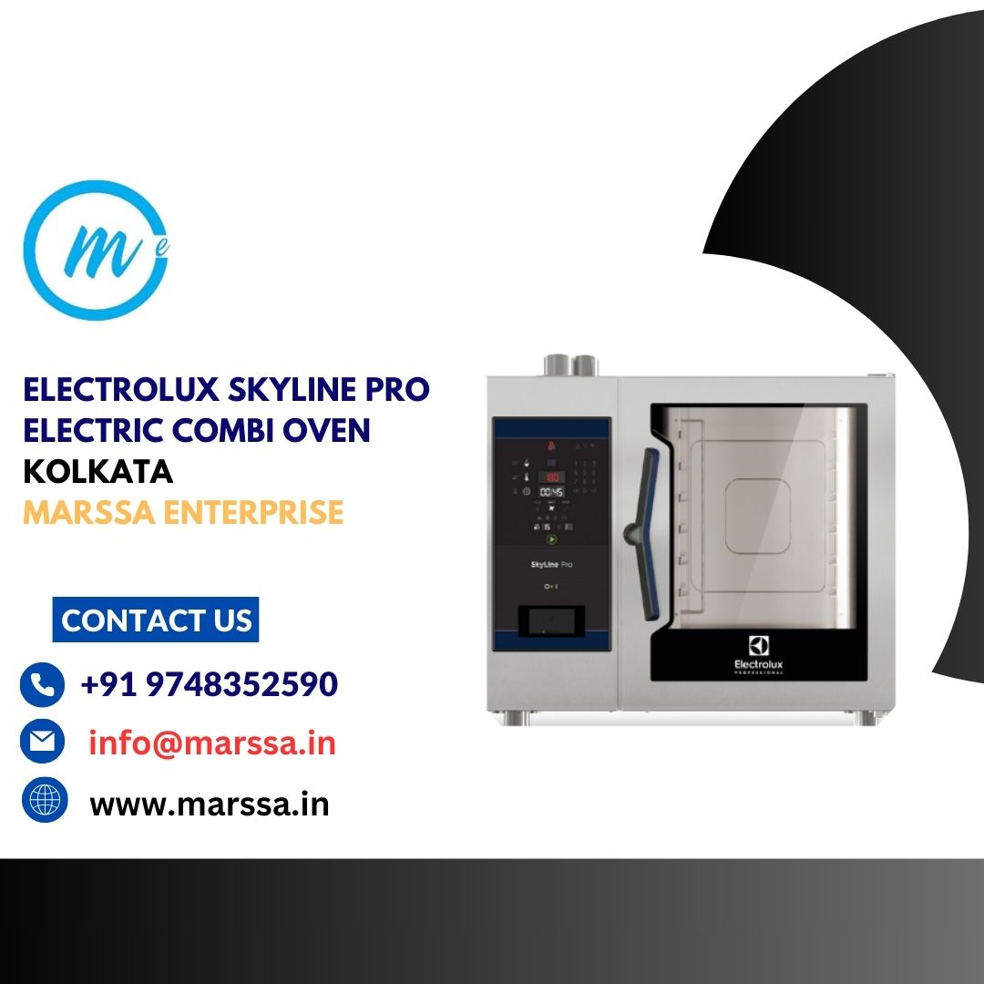 Electrolux SkyLine Pro Electric Combi Oven Kolkata Marssa Enterprise