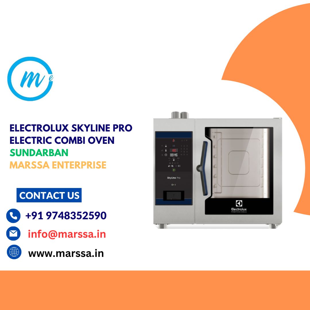 Electrolux SkyLine Pro Electric Combi Oven Sundarban Marssa Enterprise