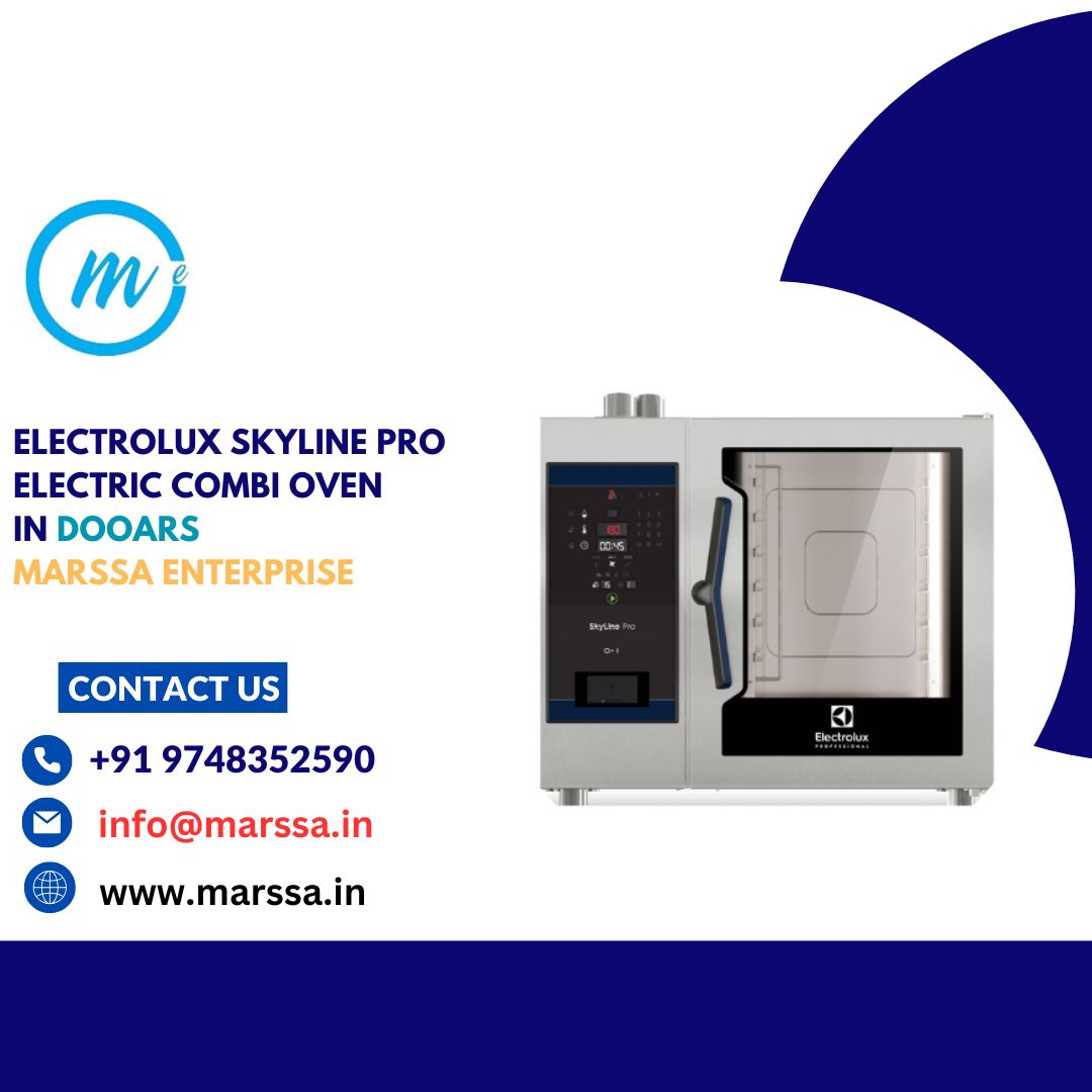 Electrolux SkyLine Pro Electric Combi Oven in Dooars Marssa Enterprise