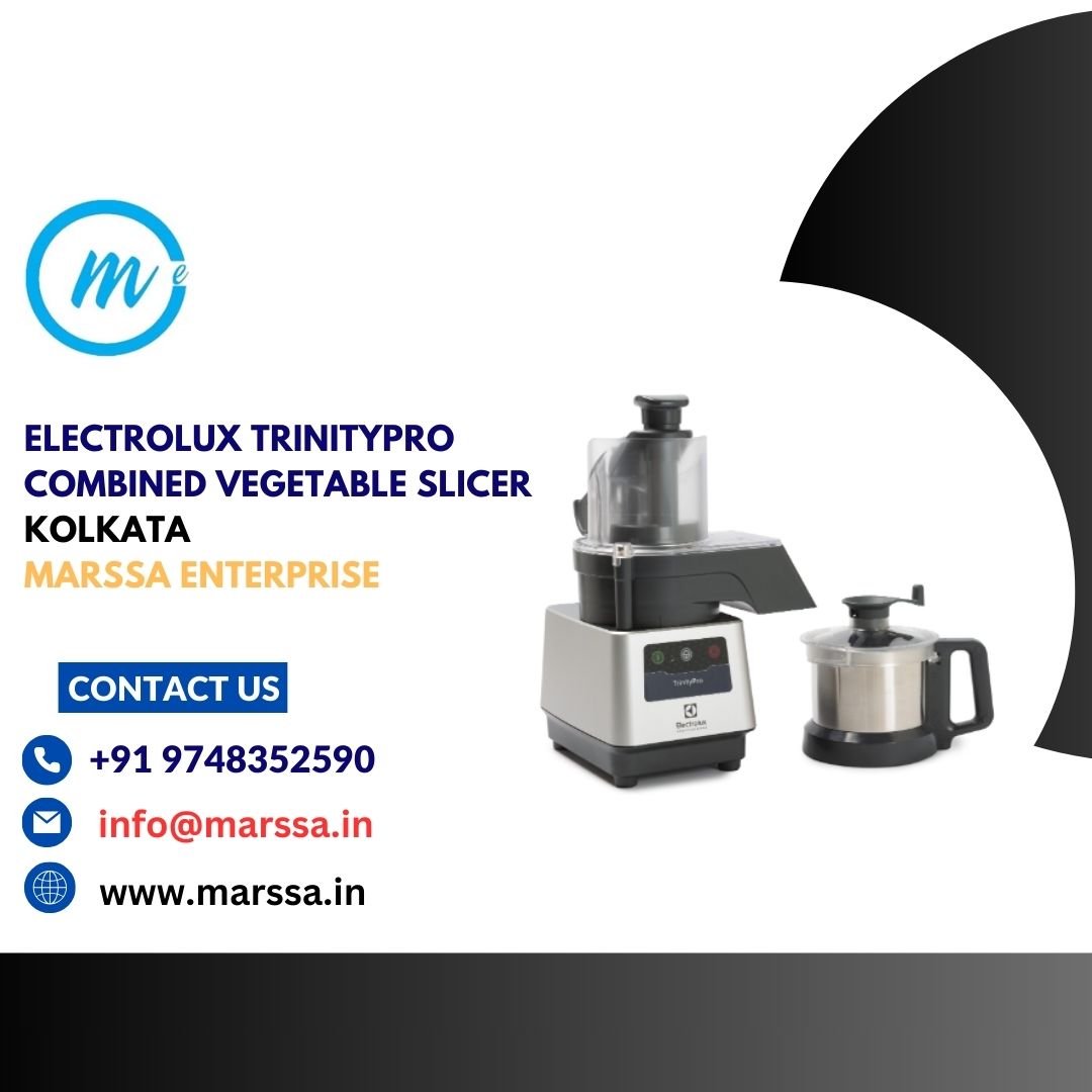 Electrolux TrinityPro Combined Vegetable Slicer Kolkata Marssa Enterprise