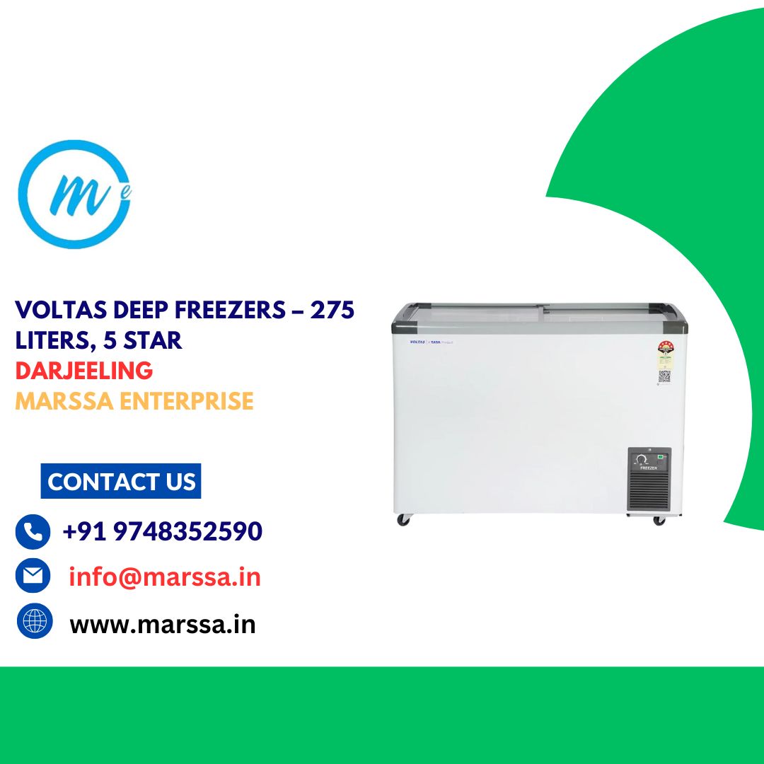 Voltas Deep Freezers – 275 Liters, 5 Star Darjeeling Marssa Enterprise