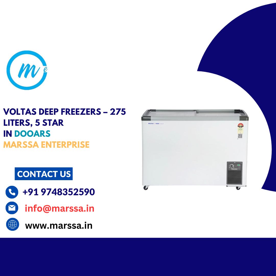 Voltas Deep Freezers – 275 Liters, 5 Star in Dooars Marssa Enterprise