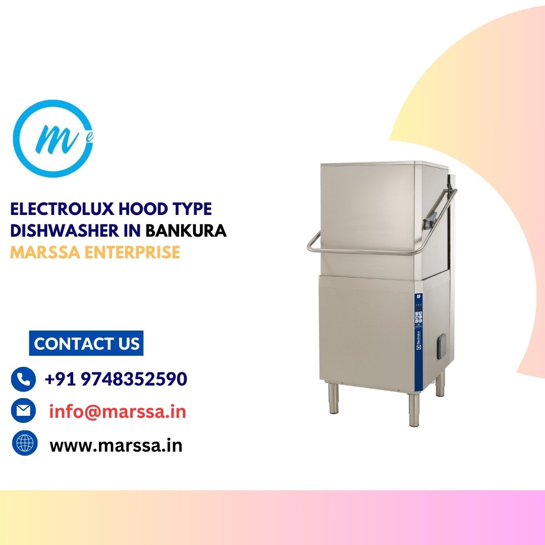 Electrolux Hood Type Dishwasher in Bankura Marssa Enterprise