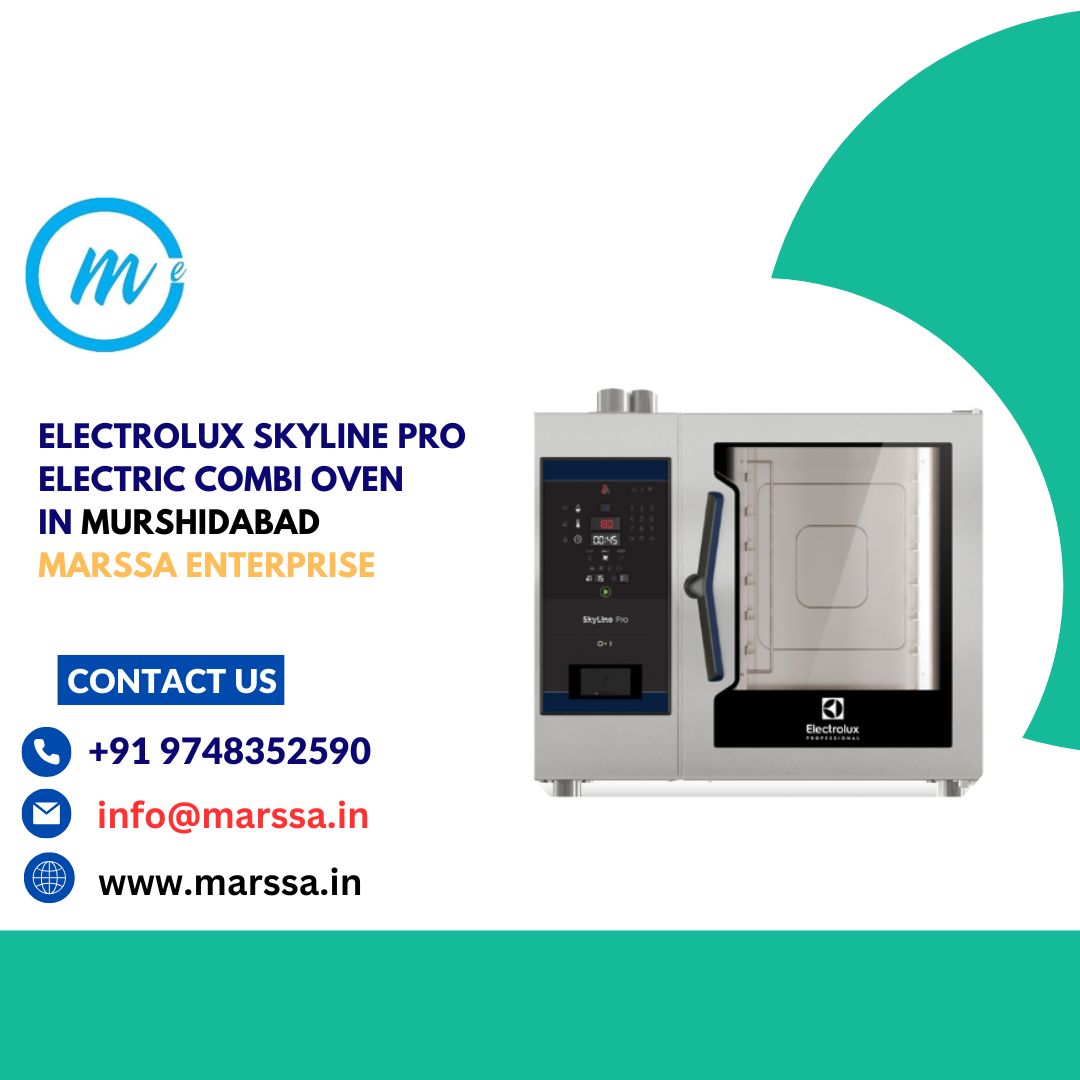 Electrolux SkyLine Pro Electric Combi Oven in Murshidabad Marssa Enterprise
