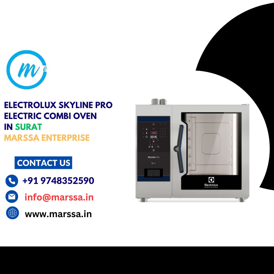 Electrolux SkyLine Pro Electric Combi Oven in Surat Marssa Enterprise