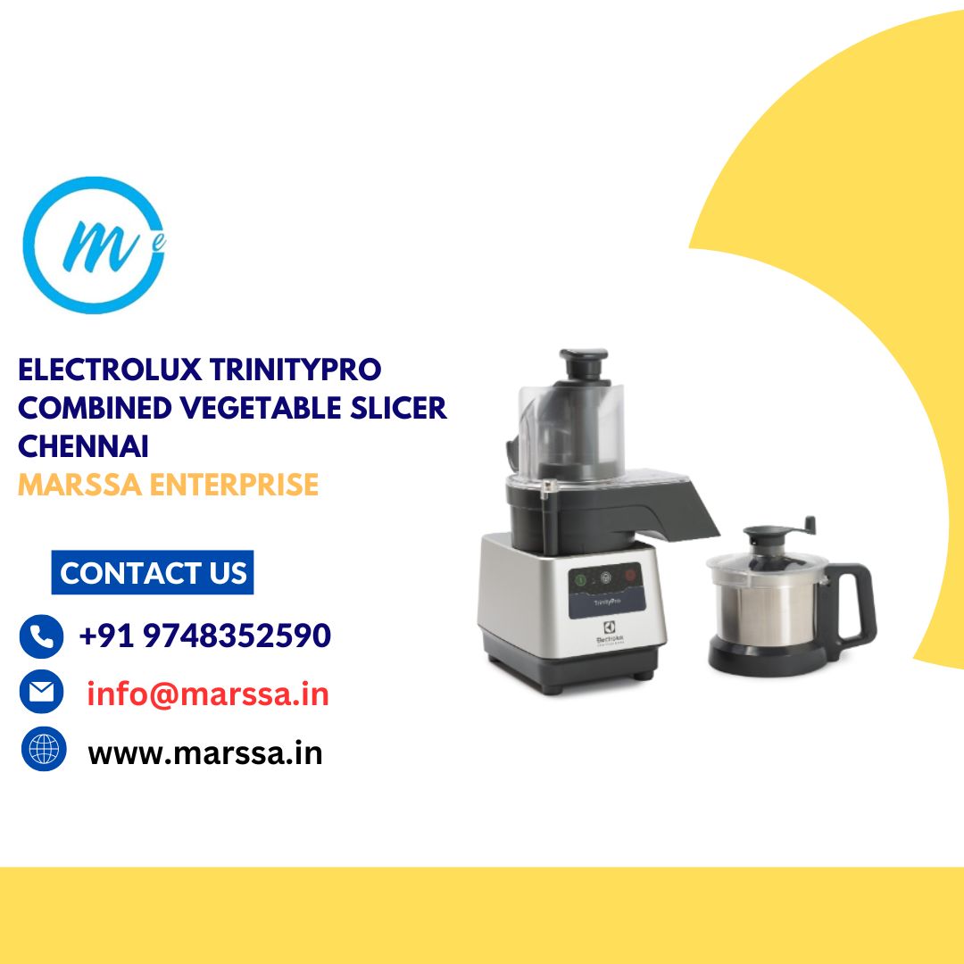 Electrolux TrinityPro Combined Vegetable Slicer Chennai Marssa Enterprise