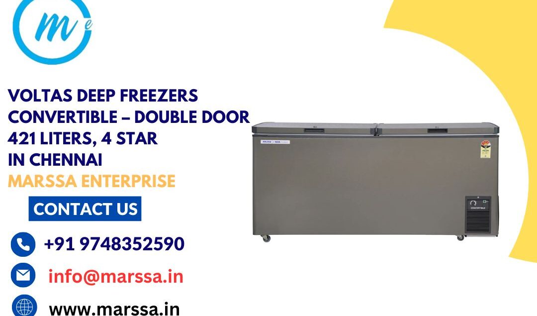 Voltas Deep Freezers Convertible – Double Door 421 Liters, 4 Star in Chennai Marssa Enterprise