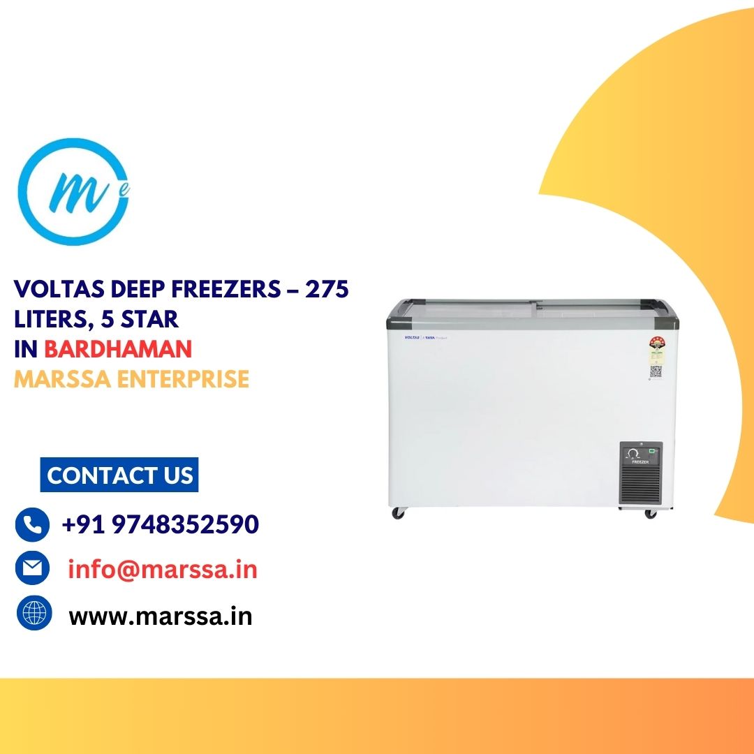 Voltas Deep Freezers – 275 Liters, 5 Star in Bardhaman Marssa Enterprise