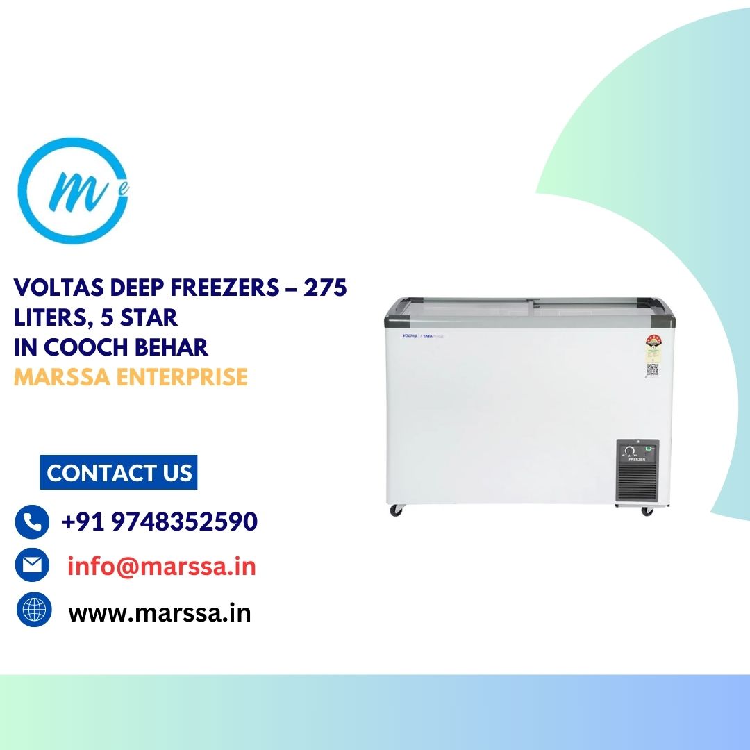 Voltas Deep Freezers – 275 Liters, 5 Star in Cooch Behar Marssa Enterprise