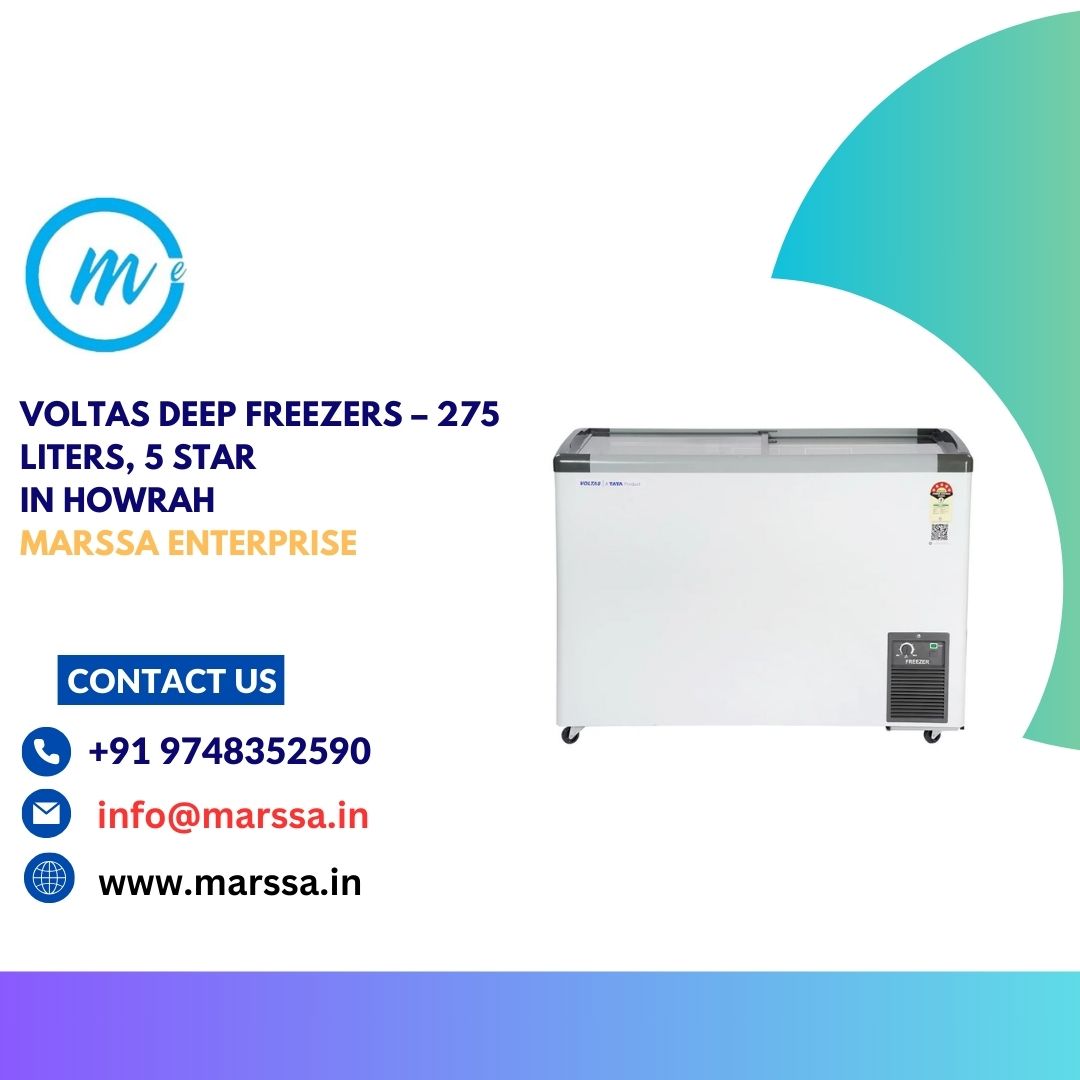 Voltas Deep Freezers – 275 Liters, 5 Star in Howrah Marssa Enterprise