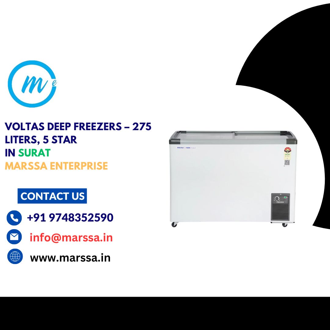 Voltas Deep Freezers – 275 Liters, 5 Star in Surat Marssa Enterprise
