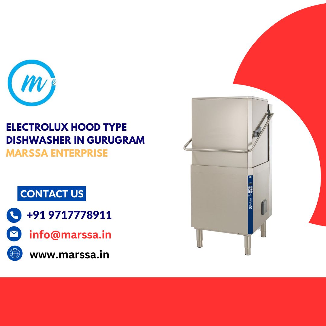 Electrolux Hood Type Dishwasher in Gurugram Marssa Enterprise