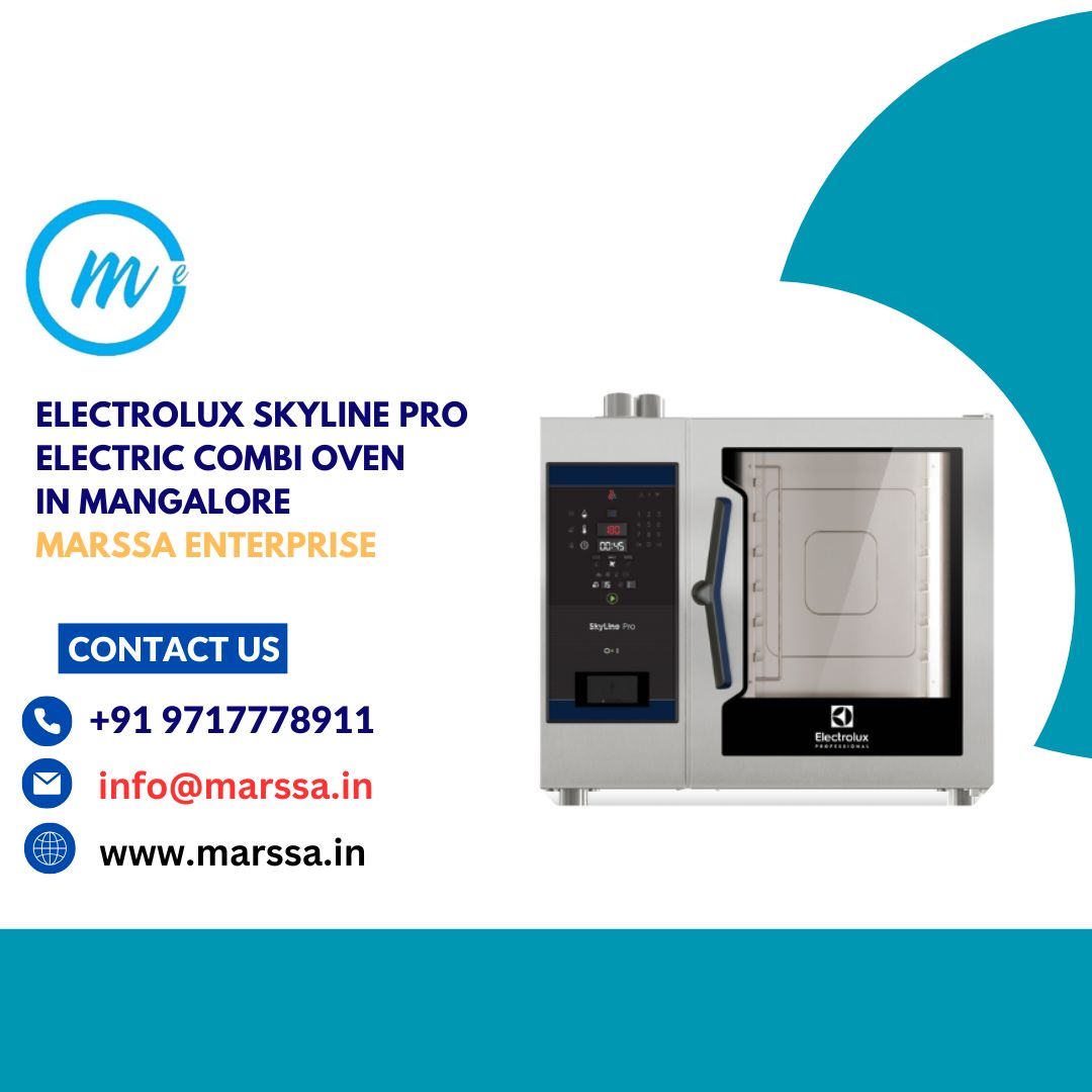 Electrolux SkyLine Pro Electric Combi Oven in Mangalore Marssa Enterprise