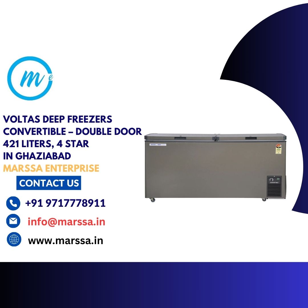 Voltas Deep Freezers Convertible – Double Door 421 Liters, 4 Star in Ghaziabad Marssa Enterprise