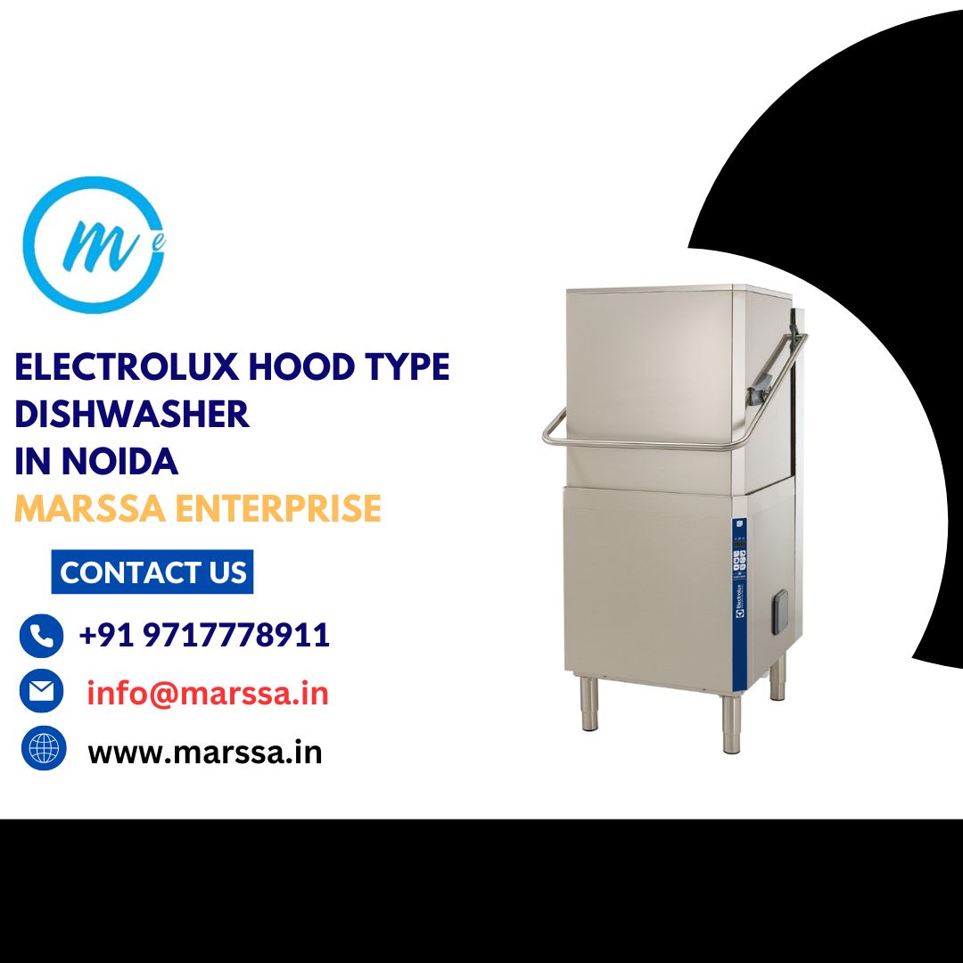 Electrolux Hood Type Dishwasher in Noida Marssa Enterprise