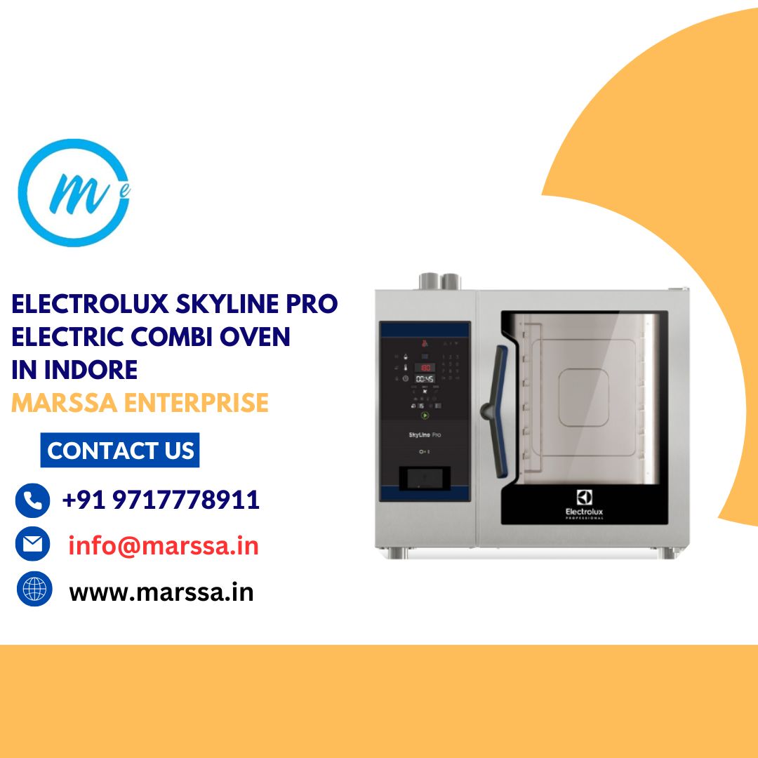 Electrolux SkyLine Pro Electric Combi Oven in Indore Marssa Enterprise