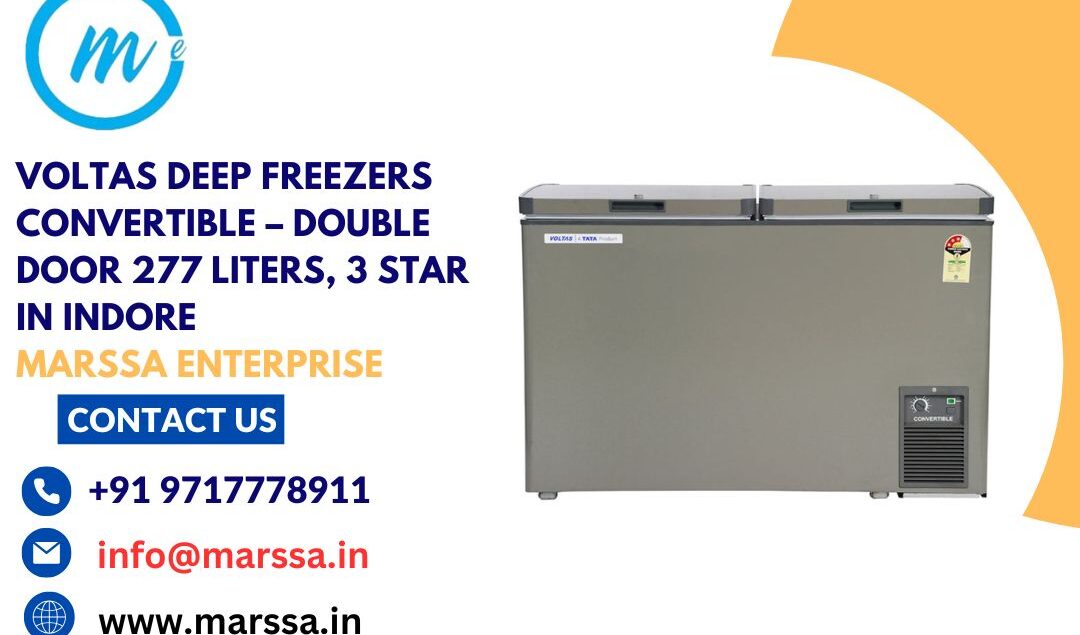 Voltas Deep Freezers Convertible – Double Door 277 Liters, 3 Star in Indore Marssa Enterprise