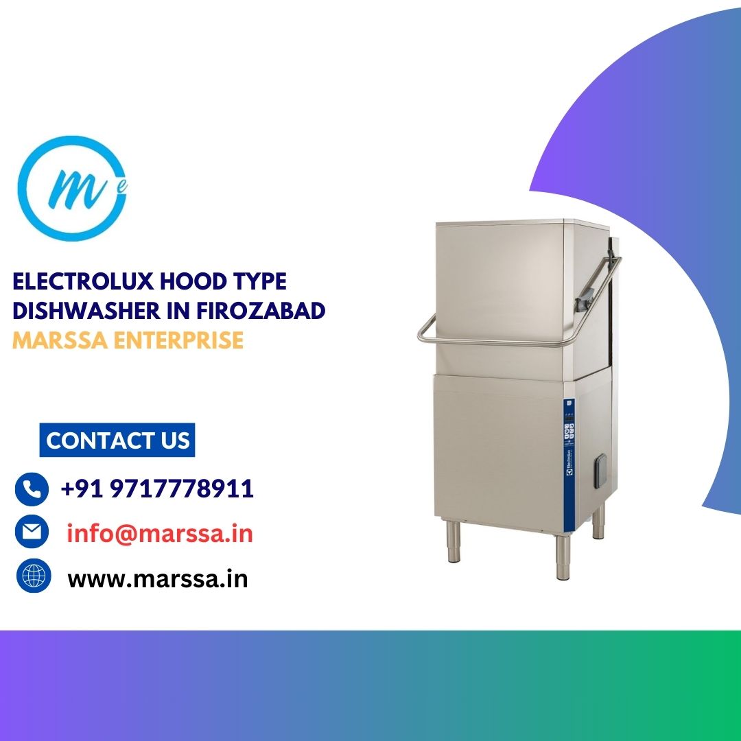 Electrolux Hood Type Dishwasher in Firozabad Marssa Enterprise