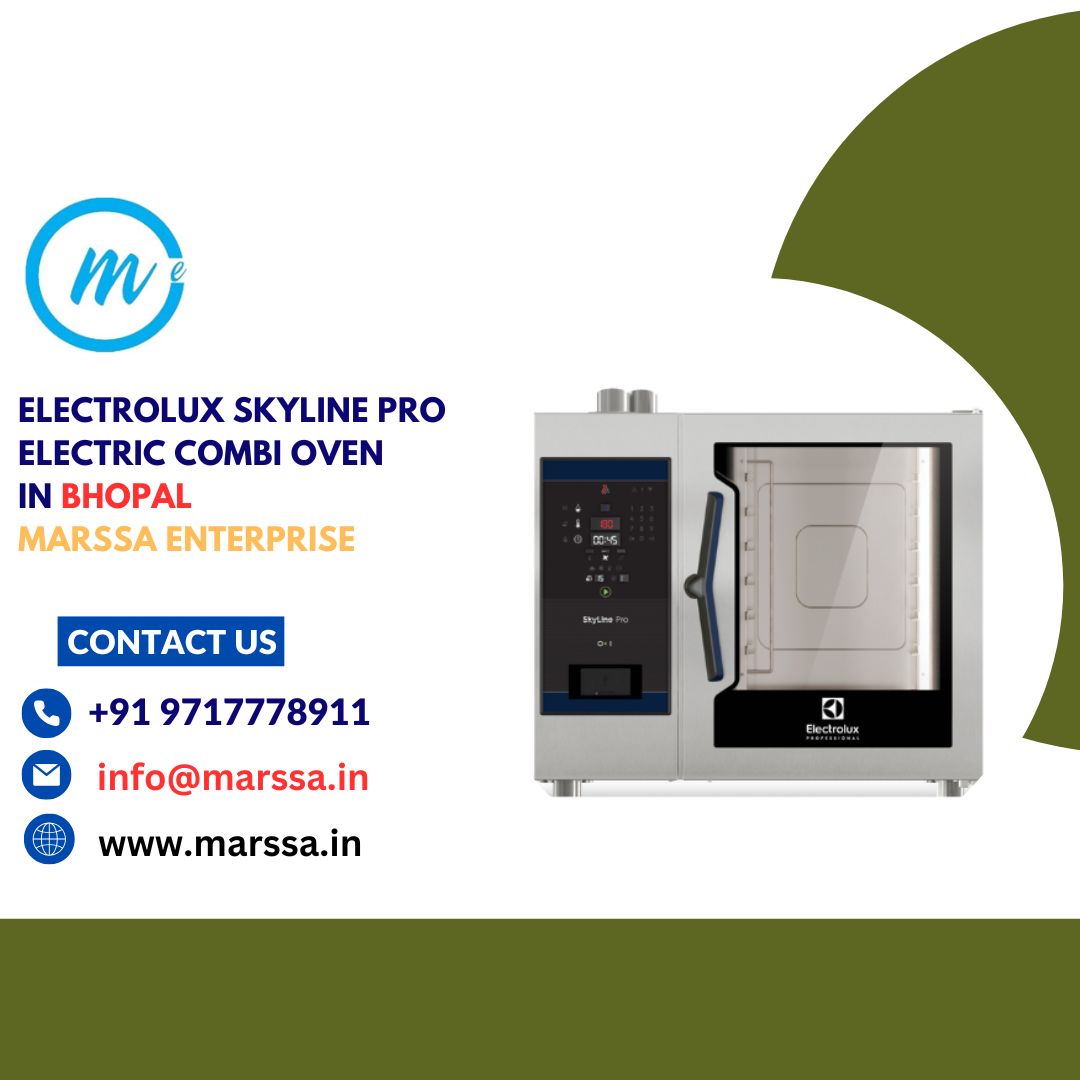 Electrolux SkyLine Pro Electric Combi Oven in Bhopal Marssa Enterprise