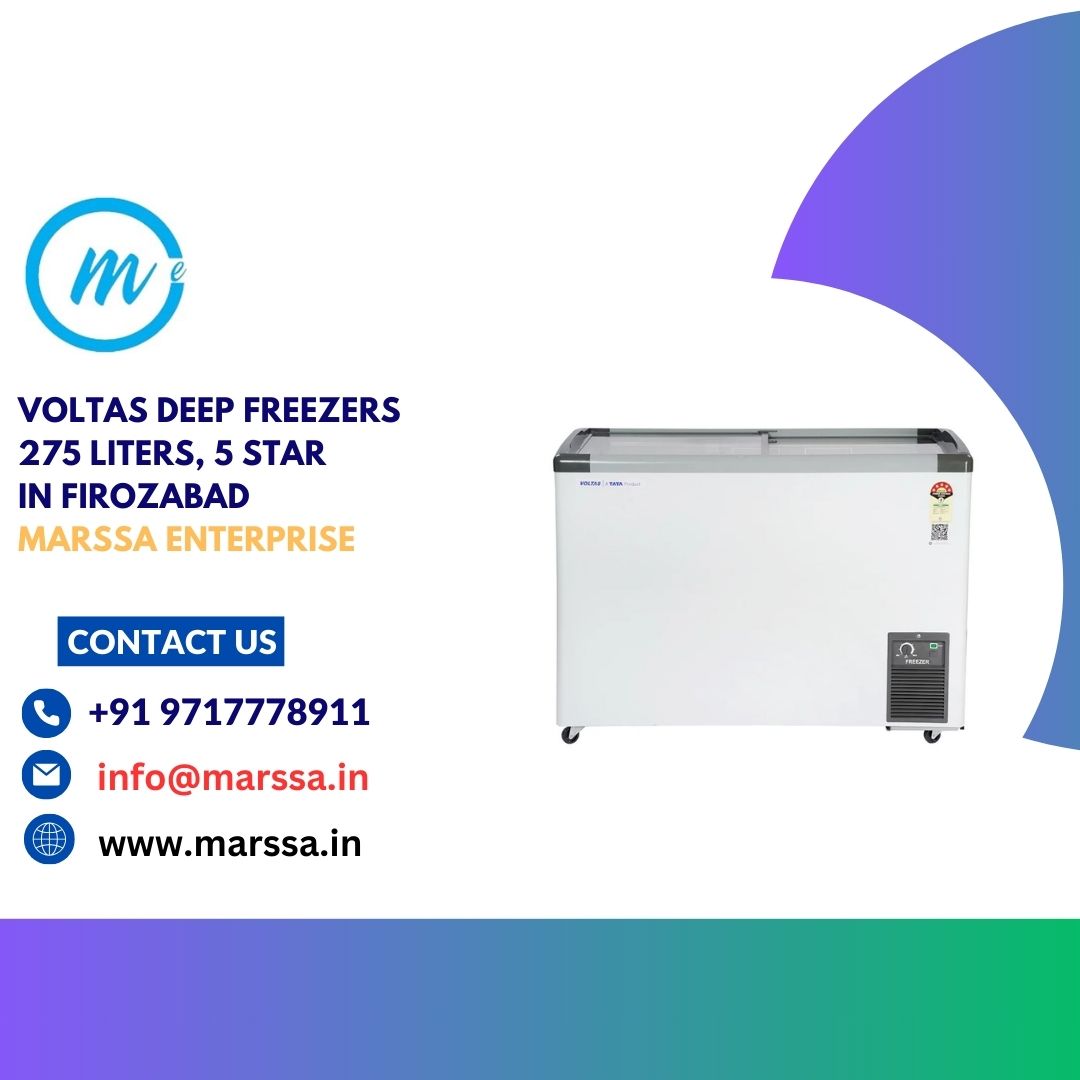 Voltas Deep Freezers 275 Liters, 5 Star in Firozabad Marssa Enterprise