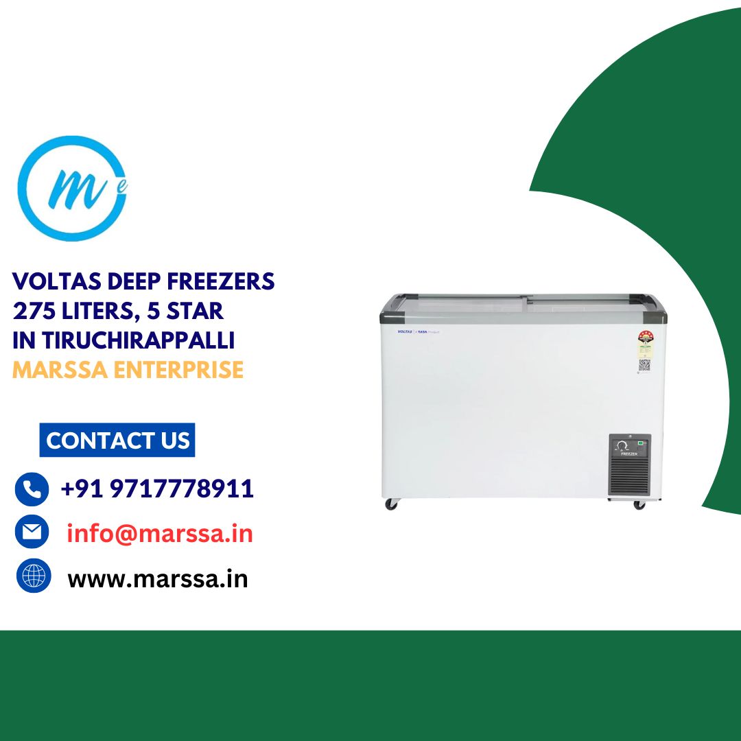 Voltas Deep Freezers 275 Liters, 5 Star in Tiruchirappalli Marssa Enterprise