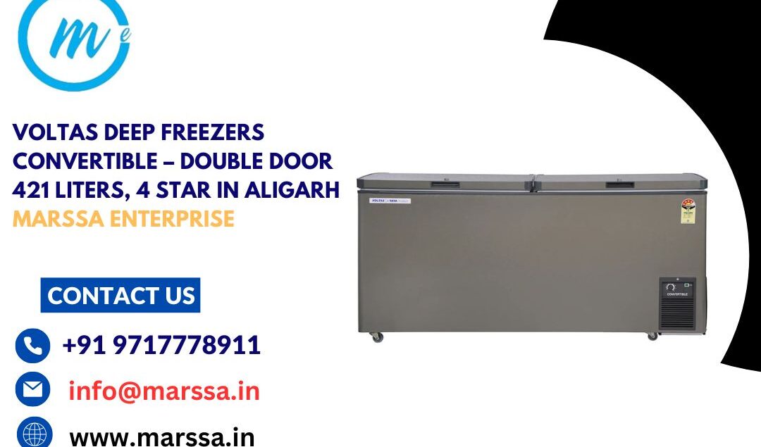 Voltas Deep Freezers Convertible – Double Door 421 Liters, 4 Star in Aligarh Marssa Enterprise