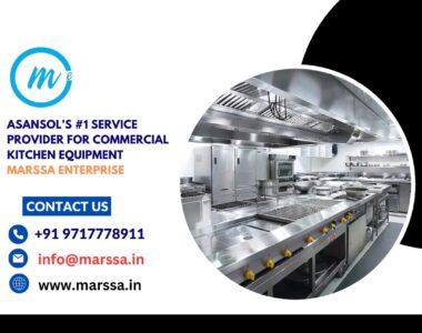 Asansol’s #1 Service Provider for Commercial Kitchen Equipment Marssa Enterprise